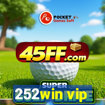 252win vip